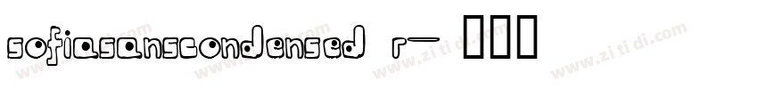 sofiasanscondensed r字体转换